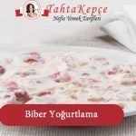 biber yoğurtlaması