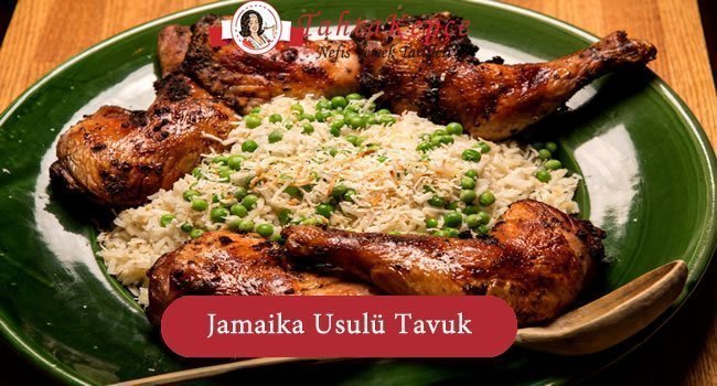 Jamaika Usulü Tavuk yemeği