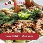 ton balıklı makarna