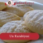 Un Kurabiyesi tarifi