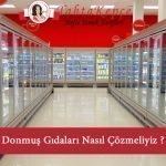 dondurulmuş gıdaları çözme