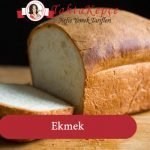 ekmek tarifi