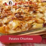 kıymalı patates oturtma