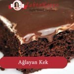 pratik Ağlayan Kek tarifi