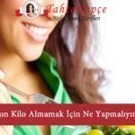 kışın kilo almamak