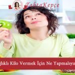 sağlıklı kilo verme
