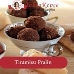 Tiramisu Pralin tarifi