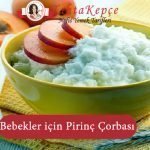 pirinç çorbası bebek tarifi