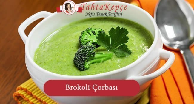 brokoli çorba