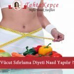 sıfırlama diyeti listesi