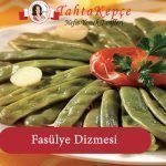 dizme fasulye tarifi