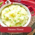 patates püresi tarifi
