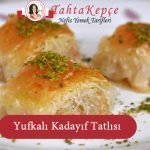 kadayıf tatlısı
