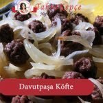 Davut Paşa Köftesi tarifi