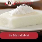 Su Muhallebisi tarifi