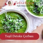 detox çorbası