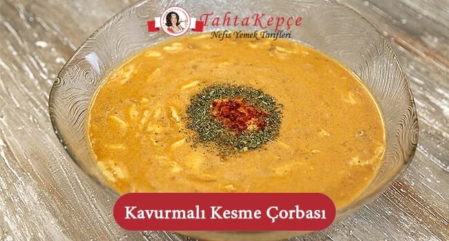 kesme çorba tarifi