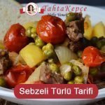 Sebzeli Türlü tarifi