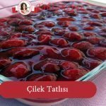 Çilek Tatlısı tarifi