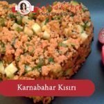 karnıbahar kısırı tarifi