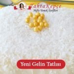 gelin tatlısı tarifi