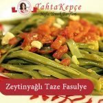 taze fasulye tarifi