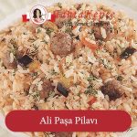 Ali Paşa Pilavı tarifi