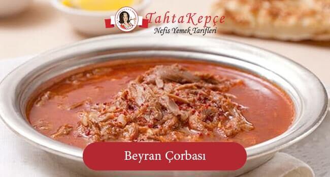 Beyran Çorbası tarifi