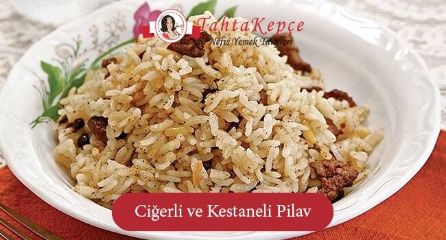 ciğerli pilav tarifi