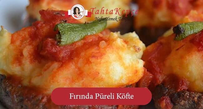 Fırında Püreli Köfte