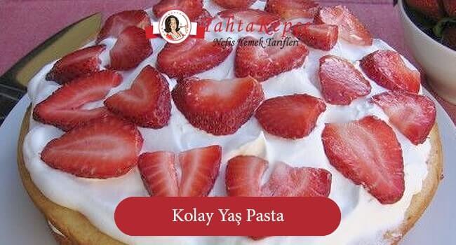 yaş pasta