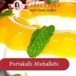 Portakallı Muhallebi tarifi
