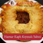 Hamur Kaplı Kıymalı Yahni