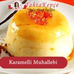 karamelli muhallebi tarifi