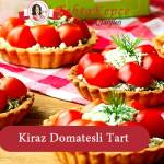 kiraz domatesli tart tarifi