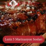 Leziz 5 Marinasyon Sosları