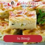 Su Böreği Tarifi