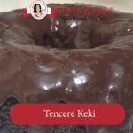 Tencere Keki Tarifi