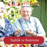 Yaslilik ve Beslenme