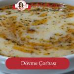 Dövme Çorbası tarifi