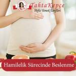 Hamileliğiniz Süresince Tüketmeniz Gereken Besinler