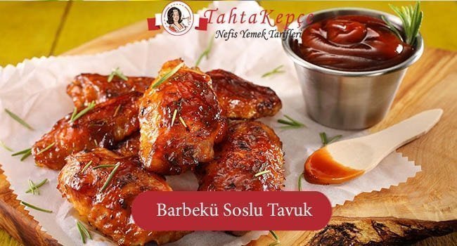 Barbekü Soslu Tavuk tarifi