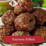 Kaynana Köftesi tarifi