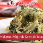 makarnalı kremalı tavuk