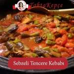 sebzeli kebap tarifi