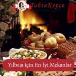 Yılbaşı İçin En İyi Mekan Önerileri