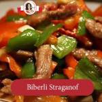 Biberli Stroganoff Tarifi