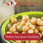 Nohut Suyunun İnanılmaz Faydaları