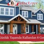 Günlük Yaşamda Kullandığımız 8 Gerecin Kullanım Alanları