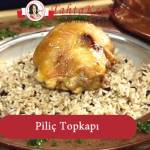 piliç topkapı tarifi